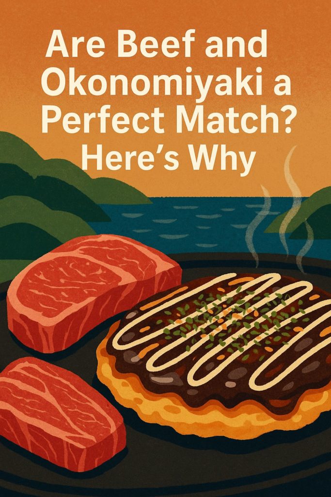 Are Beef and Okonomiyaki a Perfect Match? Here’s Why