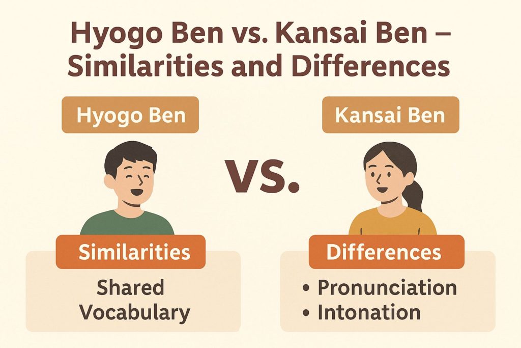 Hyogo Ben vs. Kansai Ben – Similarities and Differences